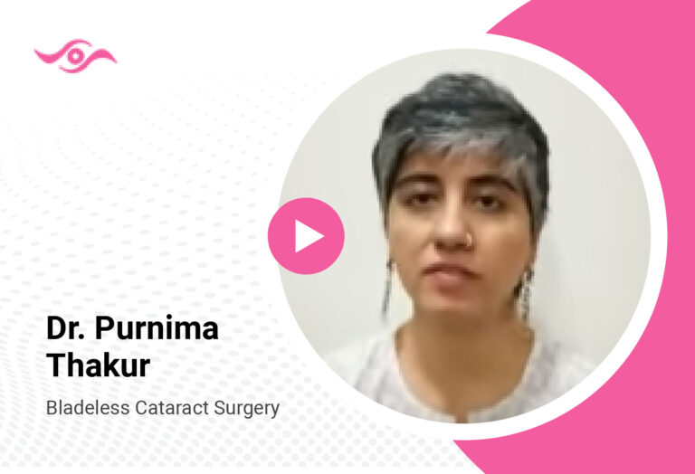 Dr. Purnima Thakur — bladeless cataract surgery testimonial